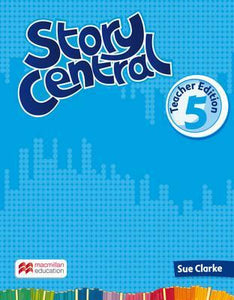 Story Central Level 5 Teacher Edition Pack - BookMarket