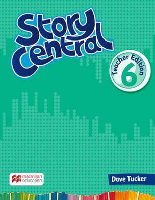 Story Central Level 6 Teacher Edition Pack - BookMarket