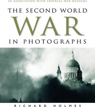 Second World War In Photograph - BookMarket
