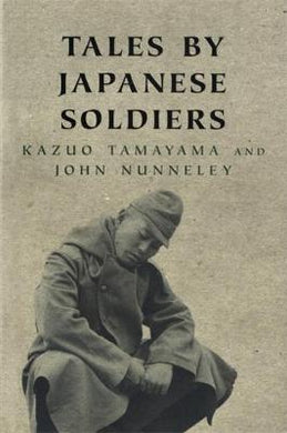Tales Of Japanese Soldiers /P - BookMarket