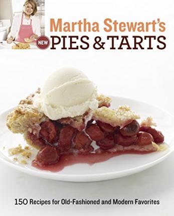 Martha Stewart'S New Pies & Tarts /T