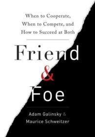 Friend & Foe: Cooperate /Compete /H*