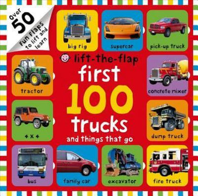 Liftflap First 100 Trucks & Things That - BookMarket
