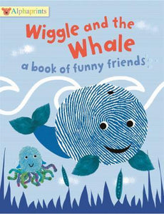 Wiggle and the Whale : A Book of Funny Friends