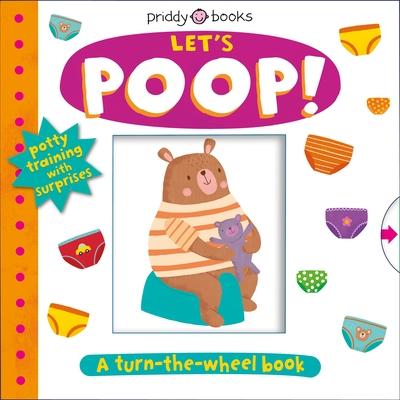 Growing Up: Let'S Poop!