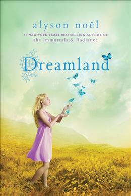 Dreamland : A Riley Bloom Book