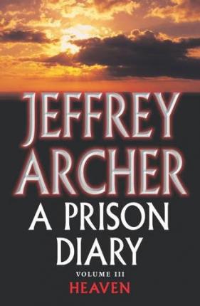 A Prison Diary Volume III : Heaven