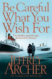 Be Careful What You Wish For /Bp - BookMarket