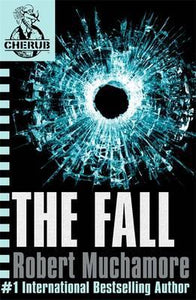 CHERUB: The Fall : Book 7