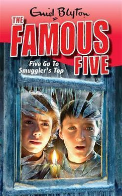 Famous Five: Five Go To Smuggler's Top : Book 4 - BookMarket