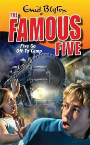 Famous fives : Five Go Off To Camp - BookMarket