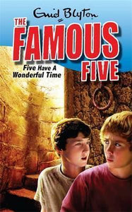 Famous Five: Five Have A Wonderful Time : Book 11