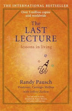 Load image into Gallery viewer, The Last Lecture : Really Achieving Your Childhood Dreams - Lessons in Living - BookMarket
