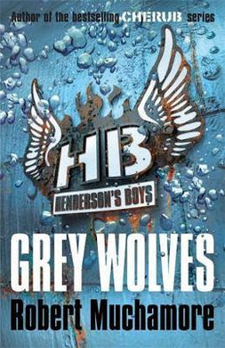 Henderson's Boys: Grey Wolves : Book 4 - BookMarket