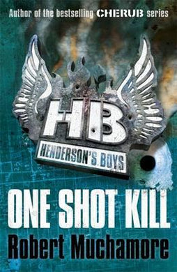 Henderson's Boys: One Shot Kill : Book 6 - BookMarket