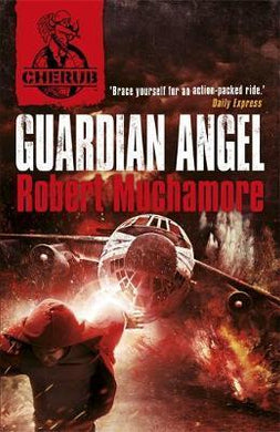 CHERUB: Guardian Angel : Book 14 - BookMarket