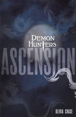 Demon Hunters: Ascension : Book 2