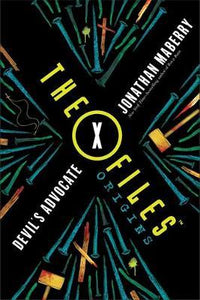 X-Files Origins 02: Devil'S Advocate - BookMarket