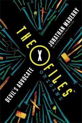 X-Files Origins 02: Devil'S Advocate - BookMarket