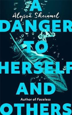 A Danger To Herself & Others - BookMarket