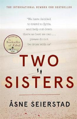 Two Sisters : The international bestseller by the author of The Bookseller of Kabul - BookMarket