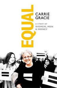 Equal : How we fix the gender pay gap