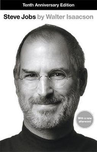Steve Jobs : The Exclusive Biography (with a new afterword)
