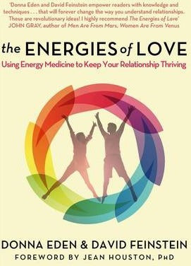 The Energies of Love : Using Energy Medicine to Keep Your Relationship Thriving - BookMarket