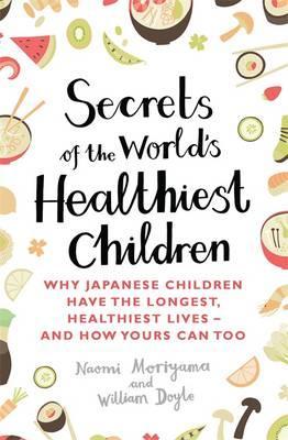 Secrets Of World'S Healthiest Child /T - BookMarket