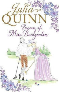 Because Of Miss Bridgerton /Bp - BookMarket