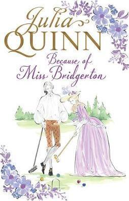 Because Of Miss Bridgerton /Bp - BookMarket