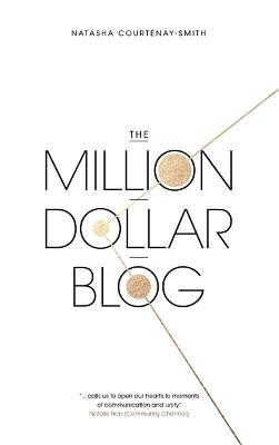The Million Dollar Blog