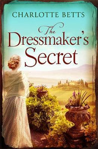 The Dressmaker's Secret : A gorgeously evocative historical romance