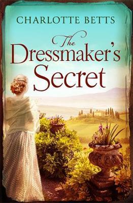 The Dressmaker's Secret : A gorgeously evocative historical romance