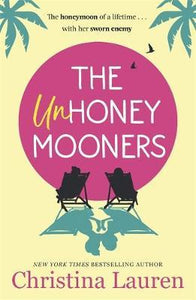 The Unhoneymooners : TikTok made me buy it! Escape to paradise with this hilarious and feel good romantic comedy