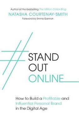 #StandOutOnline : How to Build a Profitable and Influential Personal Brand in the Digital Age - BookMarket