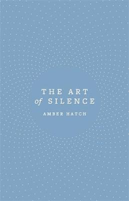 The Art of Silence