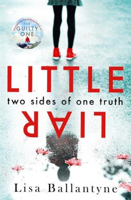 Little Liar : From No. 1 bestselling author of The Guilty One - BookMarket