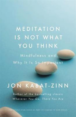 Meditation Is Not What You Think /P - BookMarket