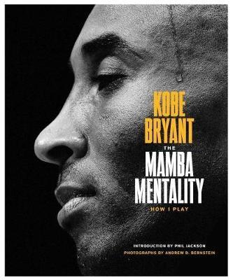The Mamba Mentality : How I Play - BookMarket