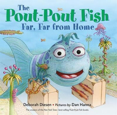 Pout Pout Fish, Far From Home - BookMarket