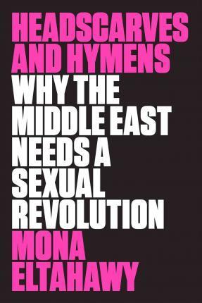 Headscarves And Hymens (Us)/T
