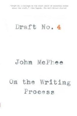 Draft No. 4 : On the Writing Process - BookMarket
