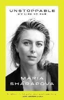 Unstoppable: My Life So Far /T - BookMarket