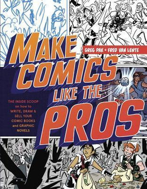 Make Comics Like The Pros /T - BookMarket