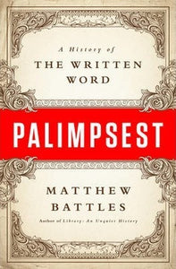 Palimpsest: History Of Word - BookMarket