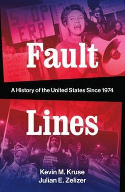 Fault Lines : A History of the United States Since 1974 / H - BookMarket