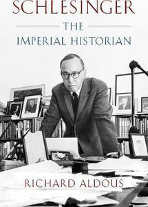 Schlesinger: Imperial Historian - BookMarket