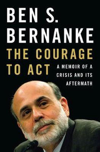 Courage To Act: Memoir Of Crisis - BookMarket