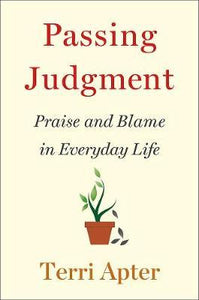 Passing Judgment : Praise and Blame in Everyday Life - BookMarket